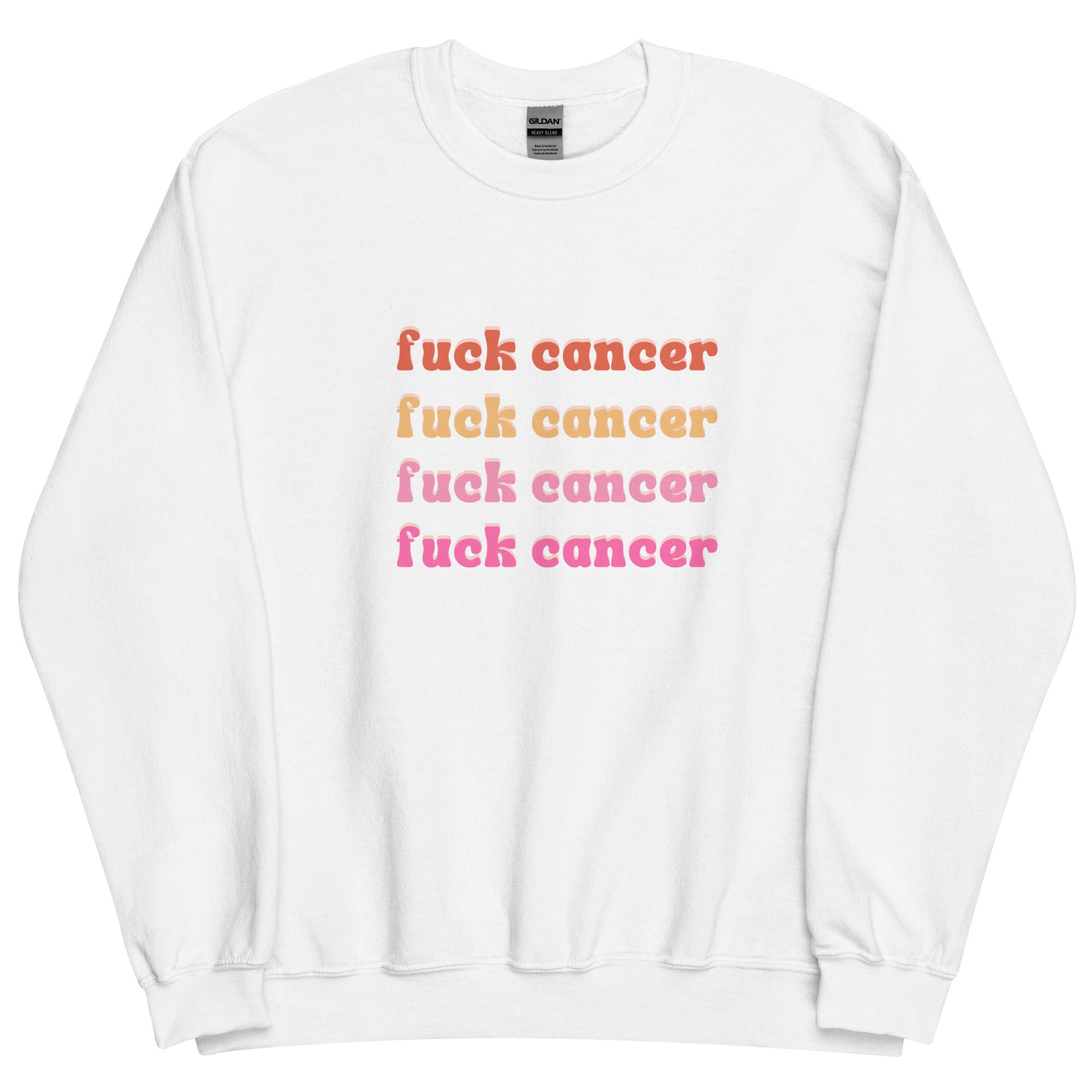 Fuck Cancer Sweatshirt