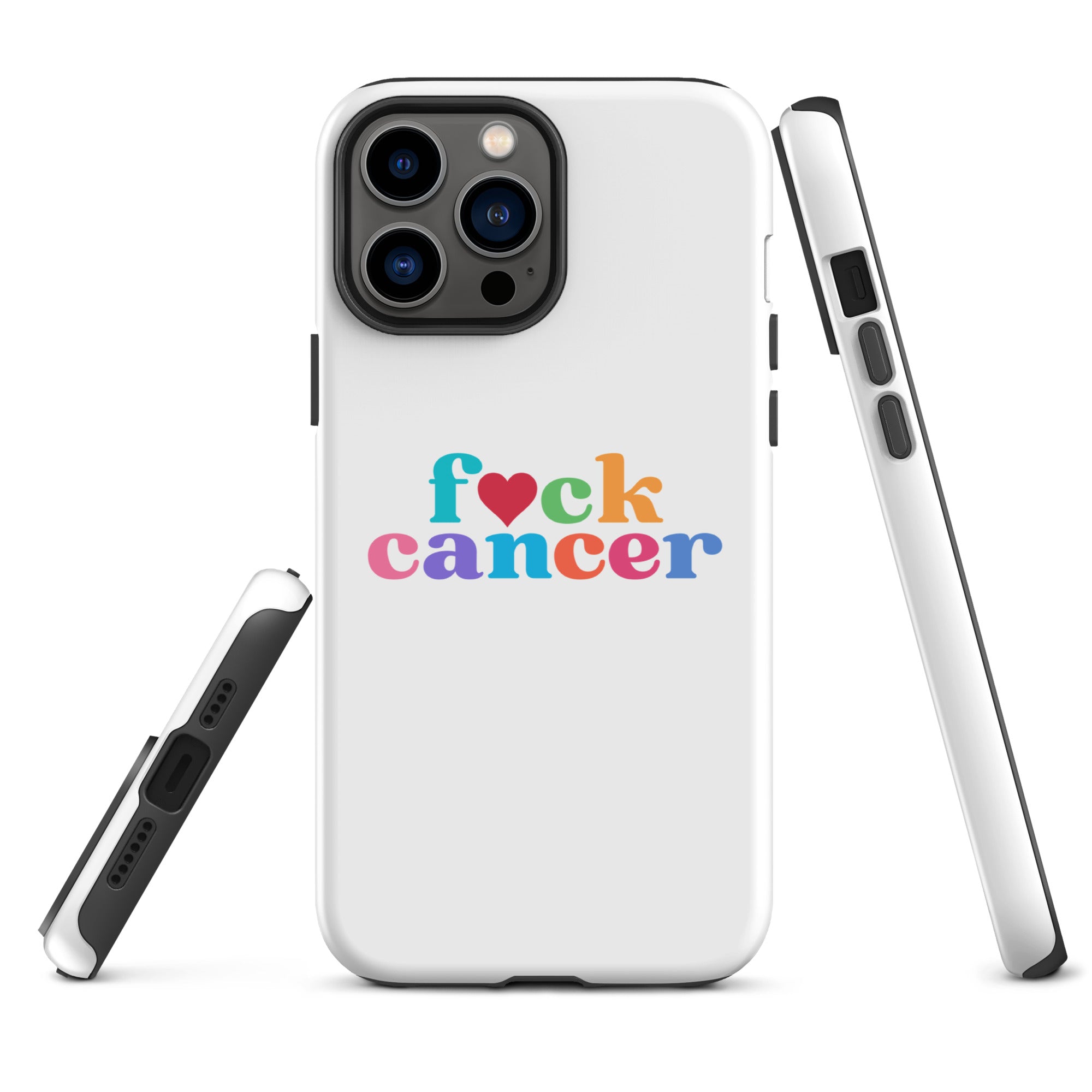 F*ck Cancer - Tough Case for iPhone®