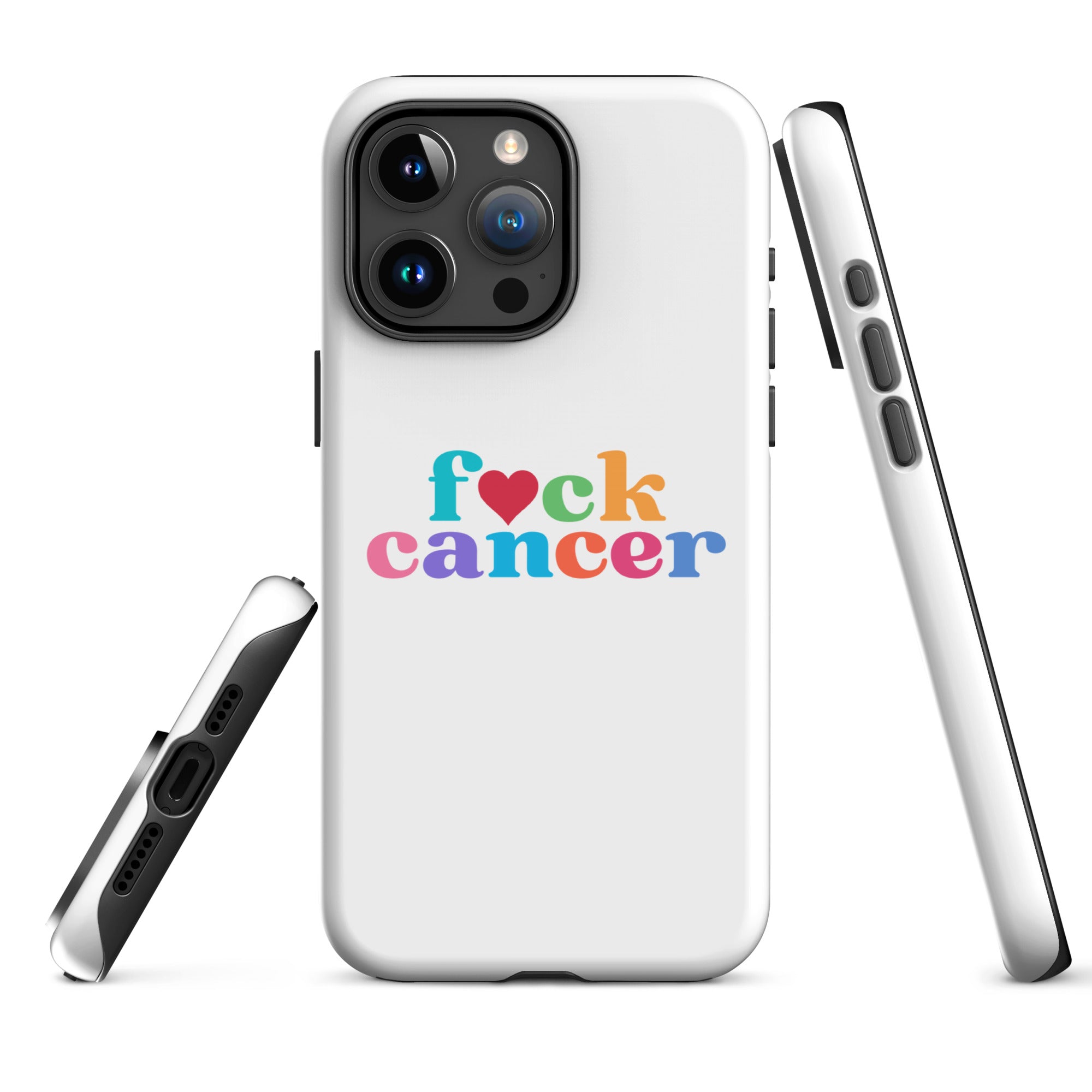 F*ck Cancer - Tough Case for iPhone®