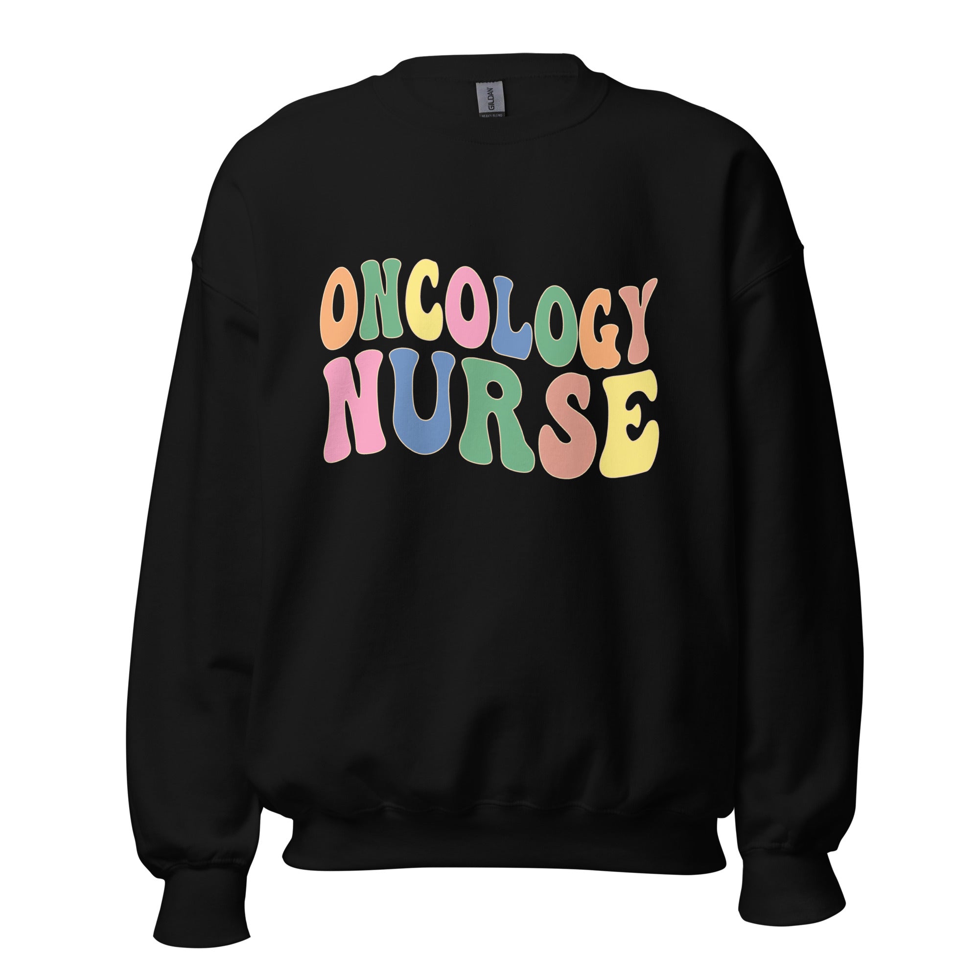 Oncology Nurse Unisex Sweatshirt